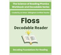 FLOSS Decodable Reader: Science of Reading Aligned Decodable Text for Double Consonant Spelling (ff, ll, ss, zz) (The Science of Reading Phonics ... by an Orton-Gillingham-Certified Teacher)