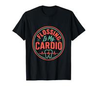 Flossing is My Cardio Dental Hygienist T-Shirt