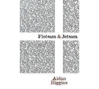 Flotsam and Jetsam (Irish Literature)