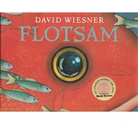[Flotsam] (By: David Wiesner) [published: September, 2006]