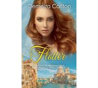 Flotter: Un Conte de Fées Romantique Racontant Le Cheval Enchanté: 19 (Série Romantique de Contes de Fées Médiévaux)