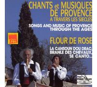 Flour de Rose - Chants & Musiques De Provence