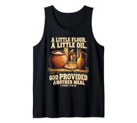 Flour Oil 1 Kings 17:8-16 Christian Thanksgiving Provision Tank Top