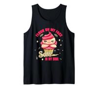 FLOUR ON MY FACE SASS IN MY SOUL Tank Top