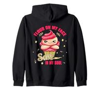 FLOUR ON MY FACE SASS IN MY SOUL Zip Hoodie
