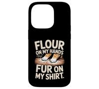 Flour On My Hands Fur On My Shirt Baking Humor Case for iPhone 14 Pro