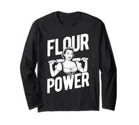 Flour Power Baking Humor Long Sleeve T-Shirt