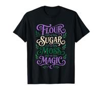 Flour Sugar Moss Magic Cottagecore Baker Forest Witch T-Shirt
