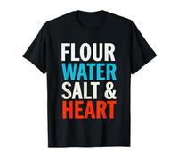 Flour Water Salt Funny Bread Retro Baker Baking Sourdough T-Shirt