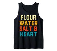 Flour Water Salt Heart Sourdough Bread Baker Ingredients Tank Top