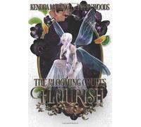 Flourish: A High Fantasy Reverse Harem (The Blooming Courts)