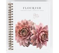 Flourish: A Mentoring Journey - Year Two