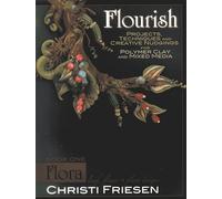 Flourish Book 1 Flora: Leaf, Flower, and Plant Designs