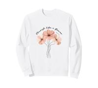 Flourish Like A Flower Psalm 103:15 Christian Floral Design Sweatshirt