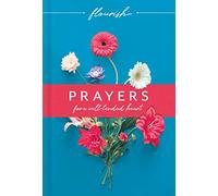 Flourish: Prayers for a Well-Tended Heart