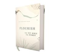 Flourish: The NIV Bible for Women, Hardcover, Multi-Color/Cream, Comfort Print: New International Version Bible for Women, Comfort Print