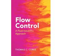 Flow Control: A Fluid Instability Approach