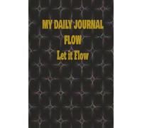 FLOW Daily Journal: manifestation, gratitude, mindfulnes, selfgroth
