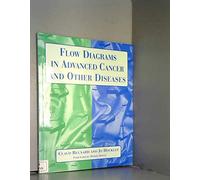 Flow Diagrams In Advanced Cancer And Other Diseases
