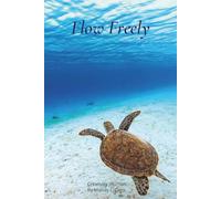 Flow Freely Creativity Journal