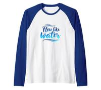 Flow Like a Water Raglan Baseball Tee