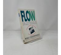 Flow: The Psychology of Optimal Experience