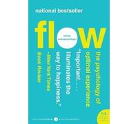 Flow: The Psychology of Optimal Experience, Csiksz