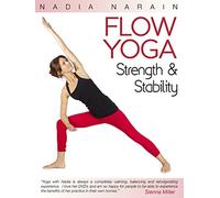 Flow Yoga: Strength & Stability with Nadia Narain