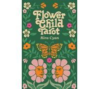 Flower Child Tarot by Kira Cyan 9798890030924 NEW Hardback
