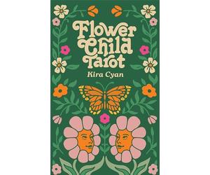 Flower Child Tarot: Deck & Guidebook