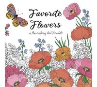 Flower Coloring Book for Adults: Features 30 unique botanical, floral and plant coloring pages for gardening and plant lovers