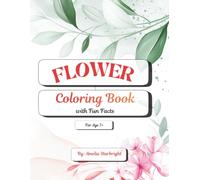 Flower Coloring Book With Fun Fact