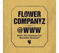 Flower Companyz - Premium Live 2013.01.23 At Shibuya Www (CD+DVD) [Japan LTD CD] AICL-2516