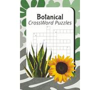 Flower Crossword Puzzles: Crosswords Puzzles with easy to Read Print about Flowers, Nature and Gardening and More | 6x9 inches, 120 pages | 50+ ... for Vacation, Holiday, Birthdays and More
