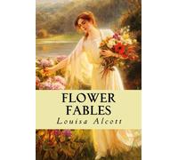 Flower Fables