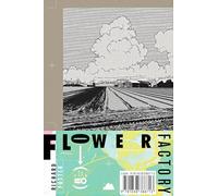 Flower Factory: A Fairy Tale