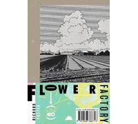 Flower Factory : A Fairy Tale