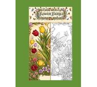 Flower Fairies: Colour-by-Example (The Heritage Art Archive)