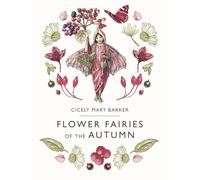 Flower Fairies of the Autumn