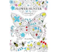 Flower Hunter: Colouring Book