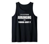 Flower Lovers Either Arranging Or Thinking About it Florist Tank Top