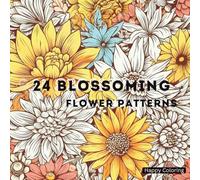 Flower Mandala Coloring Book for Adults (Vol. 1): 24 Beautiful Floral Mandala Designs for Relaxation, Mindfulness, and Stress Relief