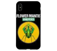 Flower Mantises Flower Mantis Whisperer Case for iPhone XS Max