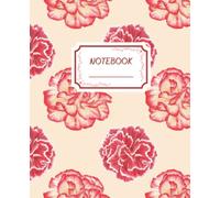 Flower Notebook Gorgeous Red Carnations: Paperback, 120 pages, 7.5 x 9.25 inches, White Paper, Flower Corner, School Supplies.