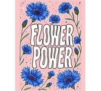 Flower Power Notebook: Pink Floral Journal with Blue Cornflowers | Retro Wavy Typography Cover for Journaling, Notes, School, Work & Everyday Creativity | 120 lined pages