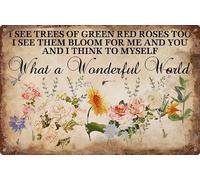 Flower Tin Sign Vintage Garden Metal Signs, And I Think To Myself What A Wonderful World Flowers Tin Sign I See Trees Of Green Red Roses Too Wall Art Roses Sign Wall Decor 12x16 inhces