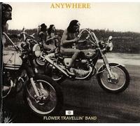 Flower Travellin' Band - Anywhere