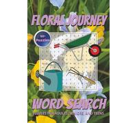 Flower Word Search Book: Fun and Easy-to-Read Word Searches Featuring Flowers, Gardening, and Outdoor Themes | 6x9 inches, 110 pages | 50+ Puzzles ... ... During Holidays, Vacations, or Free Time
