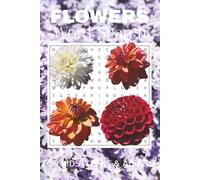 Flower Word Search Puzzle Book: Word Searches with Easy to Read Print about Flowers, Garden Flowers , Flower Planting and More | 6x9 inches, 110 ... Gift for Vacation, Holidays, and Free Time