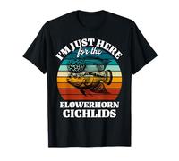 Flowerhorn Cichlid I'm Just Here for Flowerhorn Cichlids T-Shirt